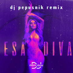 Esa Diva - Melody (Remix DJ Pepusnik)