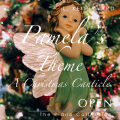 Pamela's Theme (A Christmas Canticle)