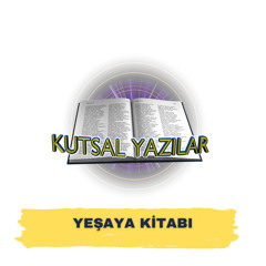 Kutsal Yazılar  Yeşaya Kitabı - Bölüm 38 - Kısım 41/ 17-29 ve 42  Ayad Zarif ve Yousef Riad.m4a