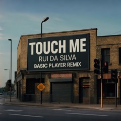 Rui Da Silva - Touch me (Afrohouse Basic Player Remix)