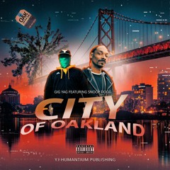 City Of Oakland (feat. Snoop Dogg)