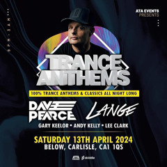 Gary Keelor - Trance Anthems at Below - Carlisle (13-4-2024)