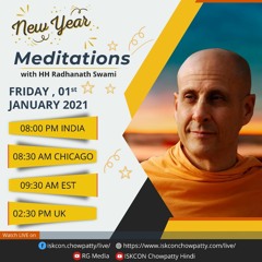 "New Year Meditations" with HH Radhanath Swami on 01st Jan 2021