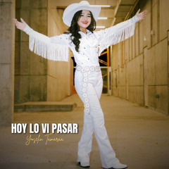 Hoy Lo Vi Pasar