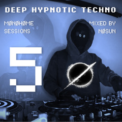 Deep Shamanic Techno Mix | MONOHOME Session no.5