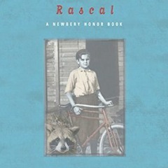 [GET] KINDLE PDF EBOOK EPUB Rascal (Puffin Modern Classics) by  Sterling North 💕