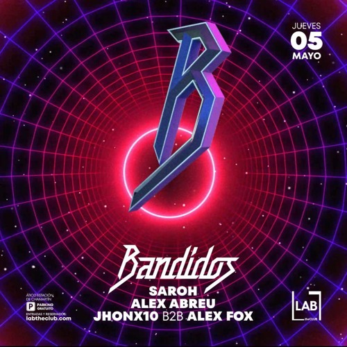 Bandidos* (Live at LAB the club) Madrid