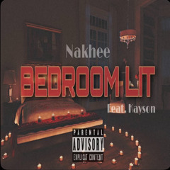 Bedroom Lit (feat. Kayson)