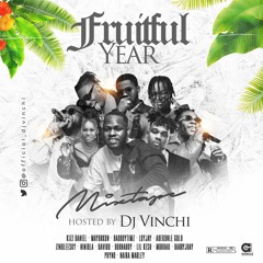 DJ Vinchi - Fruitful Year Mixtape