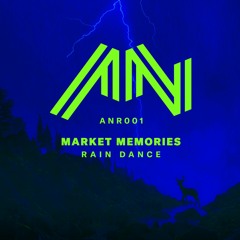 Preview - Market Memories - Rain Dance