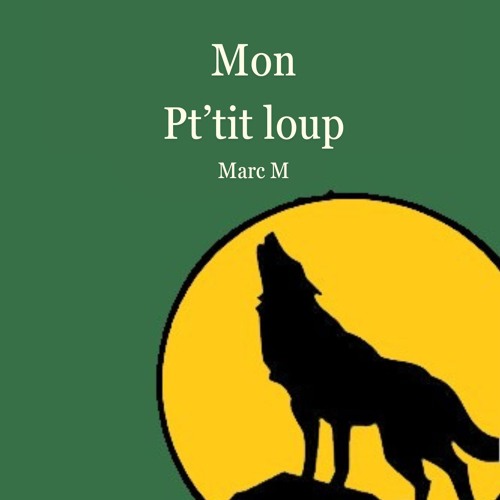 Mon p'tit loup