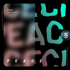 Ceci - Peace (Original Mix)