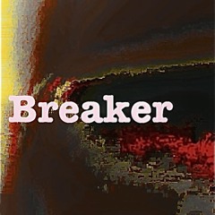 Breaker