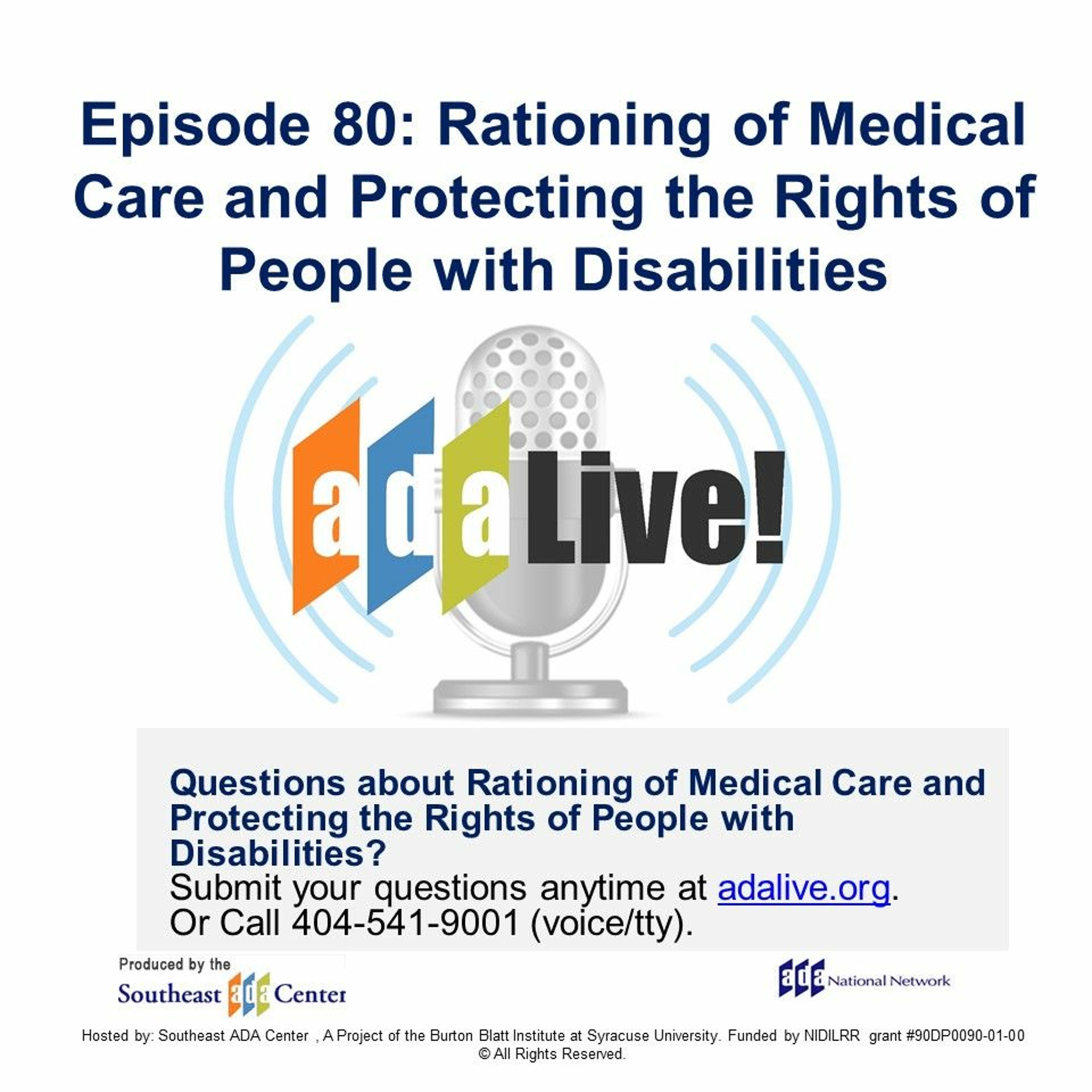 Episode 80: Rationing of Medical Care and Protecting the Rights of People with Disabilities episode artwork