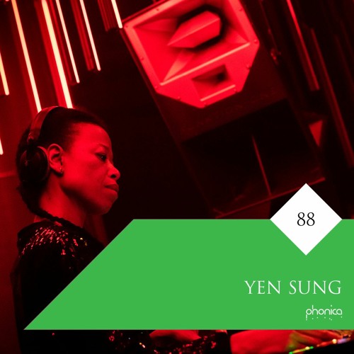 Phonica Mix Series 88: Yen Sung