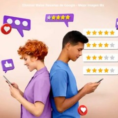Como Eliminar Una Mala Reseña De Google Con Mejor Imagen