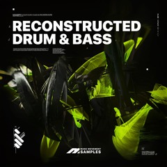 Reconstructed Drum & Bass by D-Struct (sample pack)