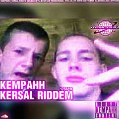 Kempahh - Kersal Riddem (FREE DL)