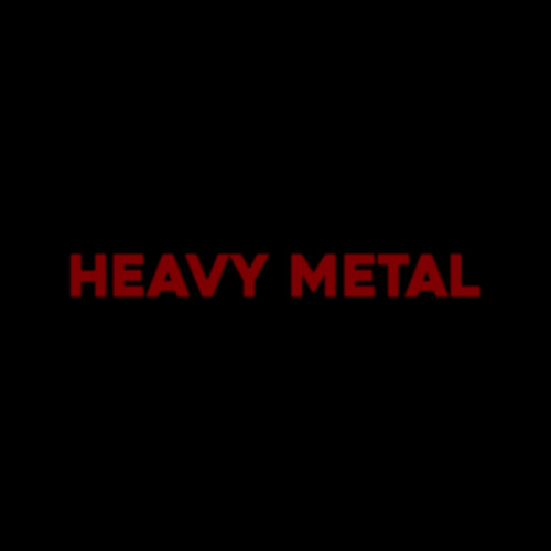 HEAVY METAL