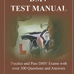 GET KINDLE 📍 LOUISIANA DMV TEST MANUAL: Practice and Pass DMV Exams with over 300 Qu