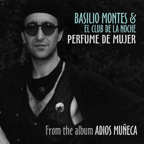 Stream & El Club de la Noche: Perfume de Mujer. Soul Rock Español, Bandas  de Rhythm and Blues Españolas by Basilio Montes | Listen online for free on  SoundCloud