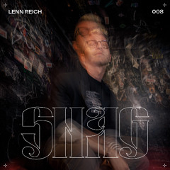 SNAGCAST 009 - LENN REICH