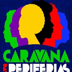 CARAVANA DAS PERIFERIAS- RECIFE - Produtora: Lira Harmonia Musica e Audio Ltda