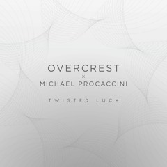 Twisted Luck w/ Michael Procaccini