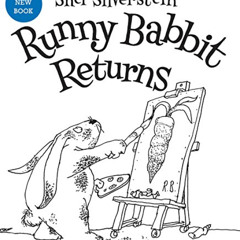 Access EPUB 💝 Runny Babbit Returns: Another Billy Sook by  Shel Silverstein &  Shel