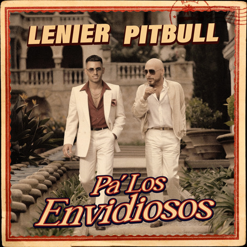 Pa' Los Envidiosos