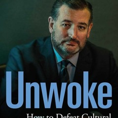 ⚡PDF⚡_  Unwoke: How to Defeat Cultural Marxism in America