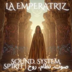 Sound, System, Spirit _ صوت، نظام، روح