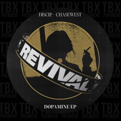 Premiere: Discip. - Dopamine [Revival New York]