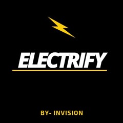 Electrify - InVision