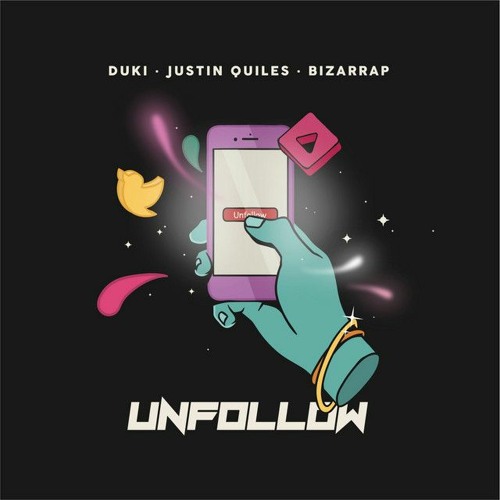 Duki, Justin Quiles, Bizarrap - Unfollow