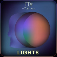 EBY - Lights (feat. Carmen)
