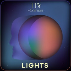 EBY - Lights (feat. Carmen)