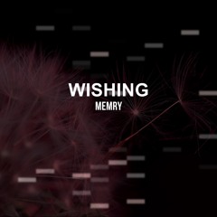Wishing
