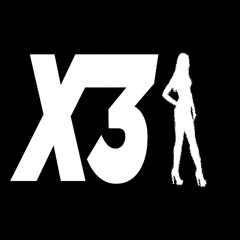 X3 + t3arfvl + napoleon  (prod.3plSSS)