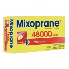 MIXOPRANE MIXTAPE
