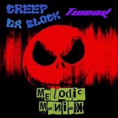 Creep Da Block [feat.Tweak]