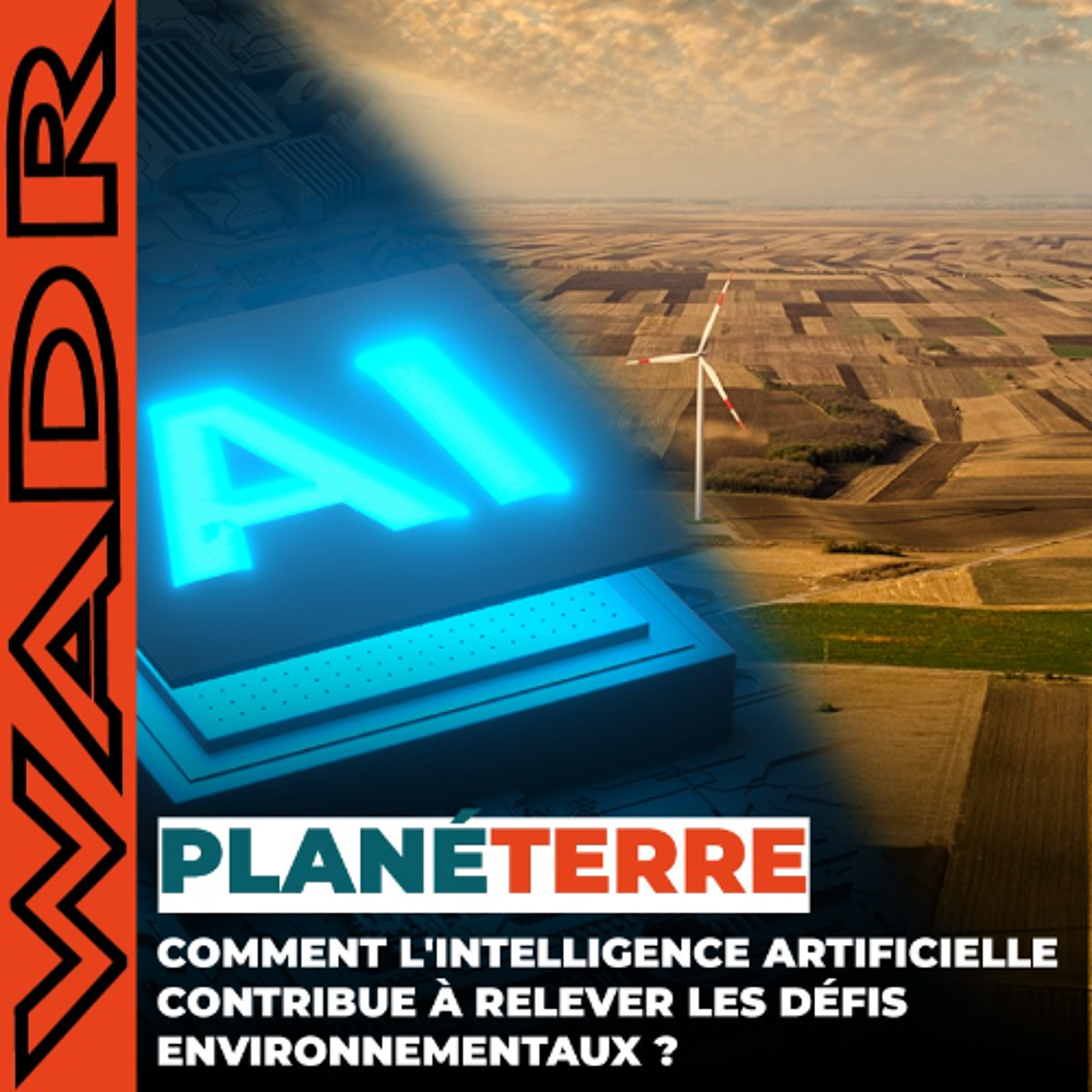 Comment L’intelligence Artificielle Contribue-T-Elle À Relever Les Défis Environnementaux ? episode artwork