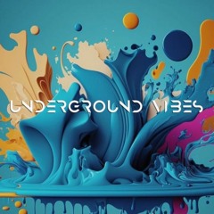 Underground Vibes Podcast - 323
