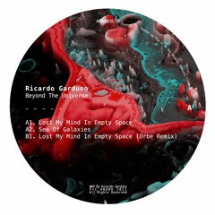 [ANA003LTD] Ricardo Garduno - Beyond The Universe w/ Orbe Remix