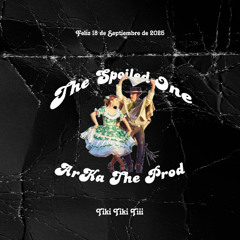 The Spoiled One (La Consentida Cover)