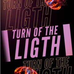 TURN OF THE LIGHT - UGGO CRUZ (MASHUP EDIT)