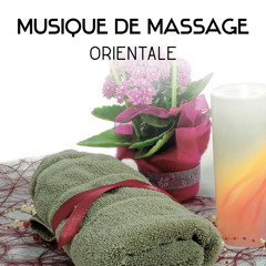 Musique de massage orientale - Nature sonne pour la détente et bien être, relax, anti stress, sommeil paisible, musique zen spa