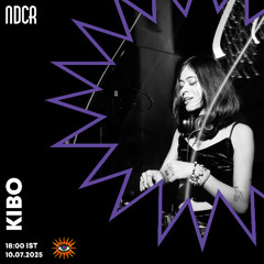 NDCR #014 : KIBO