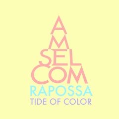 Rapossa - Tide Of Color