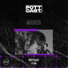 Pottcast #140 - MadEd